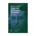 Doğruda Durmanın Felsefesi Cilt 1
