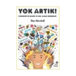 Yok Artık! Evrendeki En Çılgın ve Akıl Almaz Gerçekler