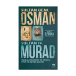 Sultan Genç Osman ve Sultan IV. Murad
