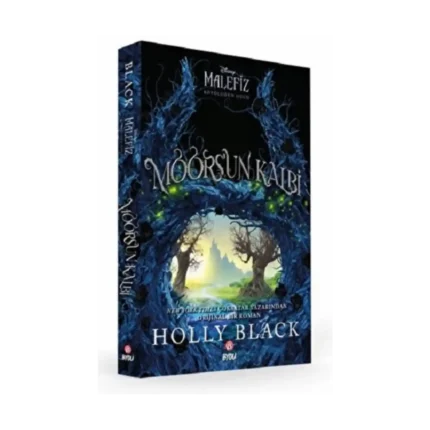 DISNEY KÖTÜLÜĞÜN GÜCÜ MOORS’UN KALBİ