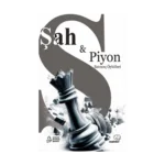 Şah ve Piyon – Satranç Konulu Öyküler