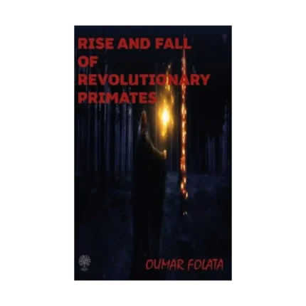 Rise And Fall of Revolutionary Primates