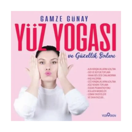 Yüz Yogası ve Güzellik Sırları