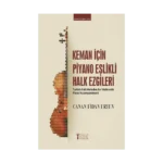 Keman İçin Piyano Eşlikli Halk Ezgileri