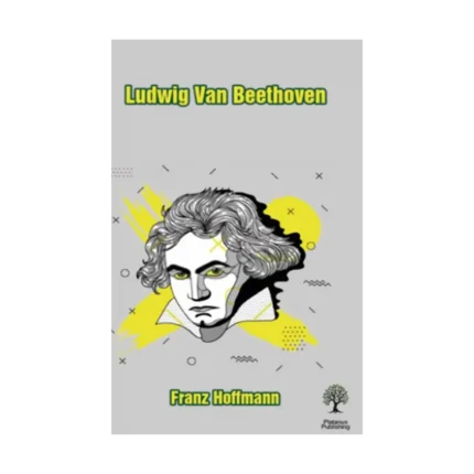 Ludwig Van Beethoven