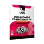 2025 LGS Odak Noktası İnkılap Tarihi Özet Konu Anlatımı