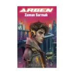 Arben - Zaman Sarmalı