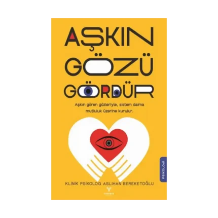 Aşkın Gözü Gördür