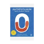 Ahtapotların Sıfır Kemiği Vardır