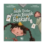 Akıllı Sözler Kurulu Büyük Başkanı