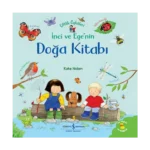 İnci ve Ege’nin Doğa Kitabı – Çiftlik Öyküleri (Ciltli)