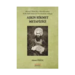 Aşkın Hikmet Metafiziği