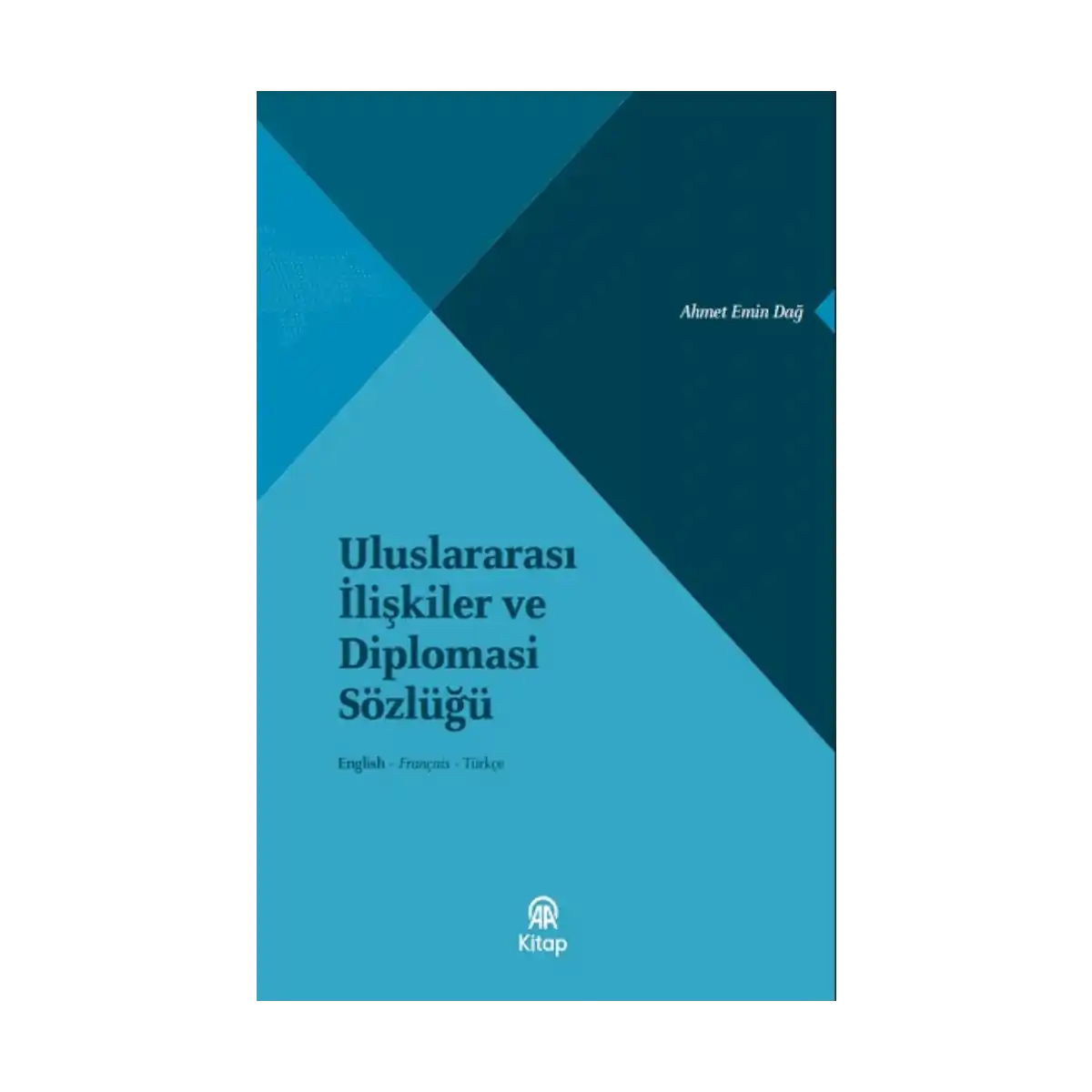 35b68-uluslararasi-ilis-kiler-ve-diplomasi-sozlugu-1-1.webp Uluslararası İlişkiler ve Diplomasi Sözlüğü - Görsel 1