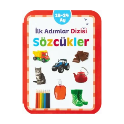 Sözcükler (18-24 Ay) İlk Adımlar Dizisi
