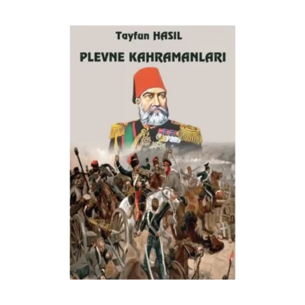 Plevne Kahramanları
