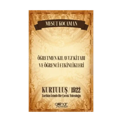 Öğretmen Kılavuz Kitabı ve Öğrenci Etkinlikleri
