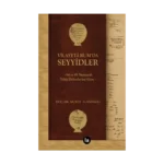 Vilayet-i Rum’da Seyyidler