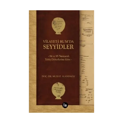 Vilayet-i Rum’da Seyyidler