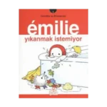 Emilie Yıkanmak İstemiyor