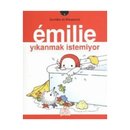 Emilie Yıkanmak İstemiyor
