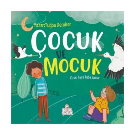 Çocuk ve Mocuk