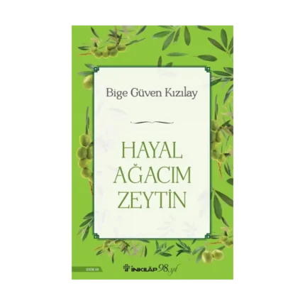 Hayal Ağacım Zeytin