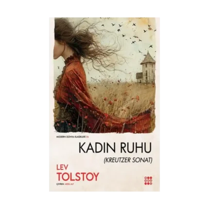 Kadın Ruhu  Kreutzer Sonat