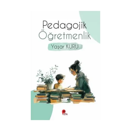 Pedagojik Öğretmenlik