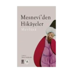 Mesnevi’den Hikayeler