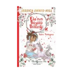 Ela'nın Büyülü Bileziği - Yavru Tekboynuz