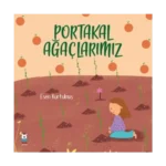 Portakal Ağaçlarımız