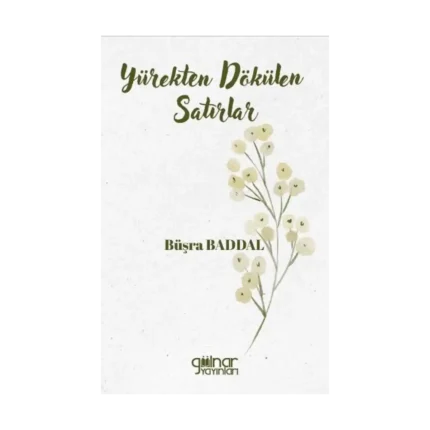 Yürekten Dökülen Satırlar