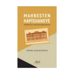 Mahbesten Hapishaneye