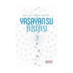 Yaşayan Su Felsefesi