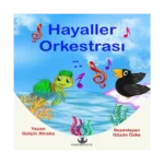 Hayaller Orkestrası