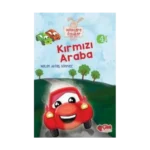 Kırmızı Araba - Miniklere Öyküler (Büyük Boy)