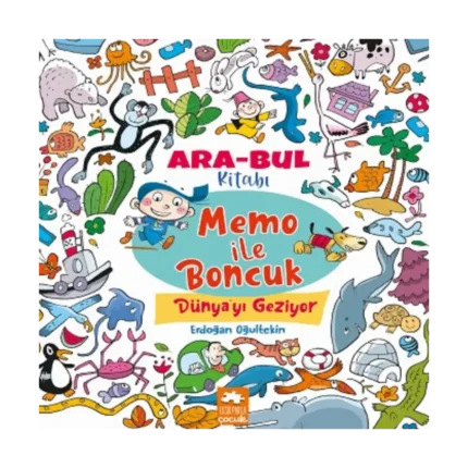 Memo ile Boncuk Dünya’yı Geziyor - Ara Bul Kitabı