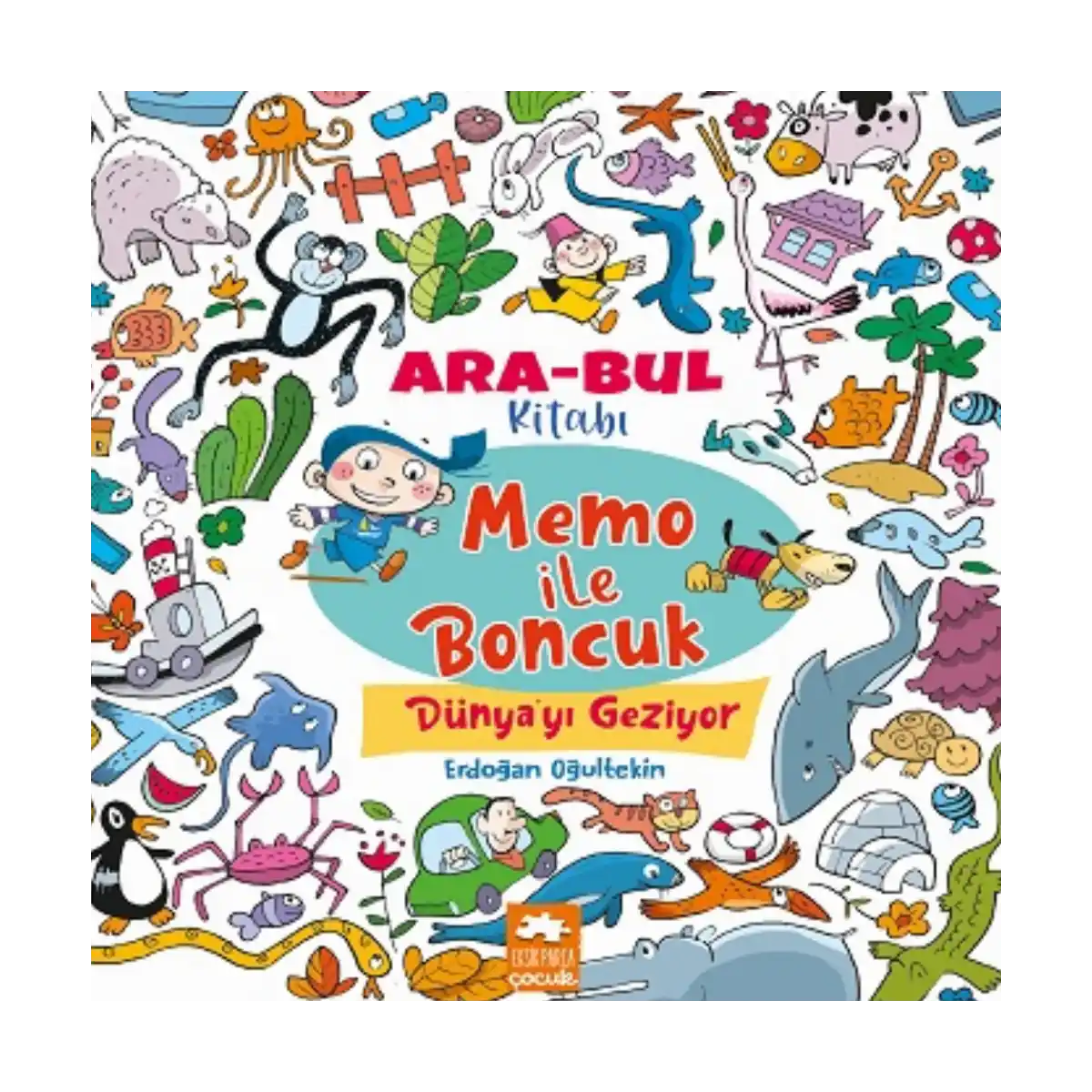 37afc-memo-ile-boncuk-dunya-yi-geziyor-ara-bul-kitabi-1-1.webp Memo ile Boncuk Dünya’yı Geziyor - Ara Bul Kitabı - Görsel 1