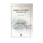 Ahıska ve Posof Araştırmaları
