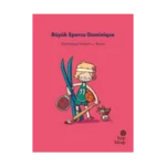 İlk Okuma Hikayeleri: Büyük Sporcu Dominique