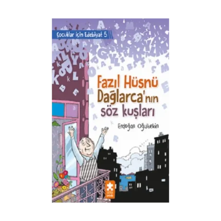 Fazıl Hüsnü Dağlarca’nın Söz Kuşları