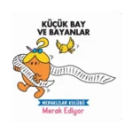 Küçük Bay Ve Bayanlar - Meraklılar Kulübü Merak Ediyor