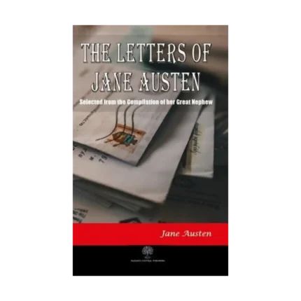 The Letters of Jane Austen