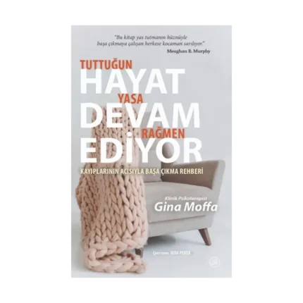 Tuttuğun Yasa Rağmen Hayat Devam Ediyor