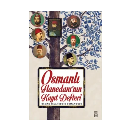 Osmanlı Hanedanı'nın Kayıt Defteri