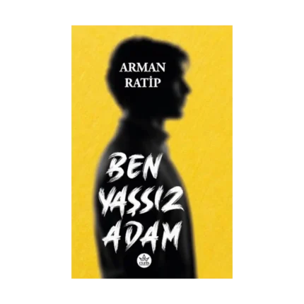 Ben Yaşsız Adam