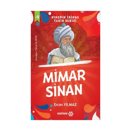 Ninemin İzinde Tarih Serisi - Mimar Sinan