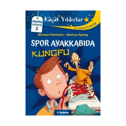 Küçük Yıldızlar: Spor Ayakkabıda Kungfu