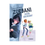 Zorbanı Nasıl Eğitirsin