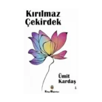 Kırılmaz Çekirdek